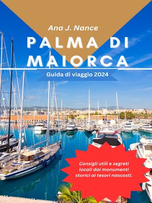 cover image of Palma di MaiorcaGuida di viaggio 2024